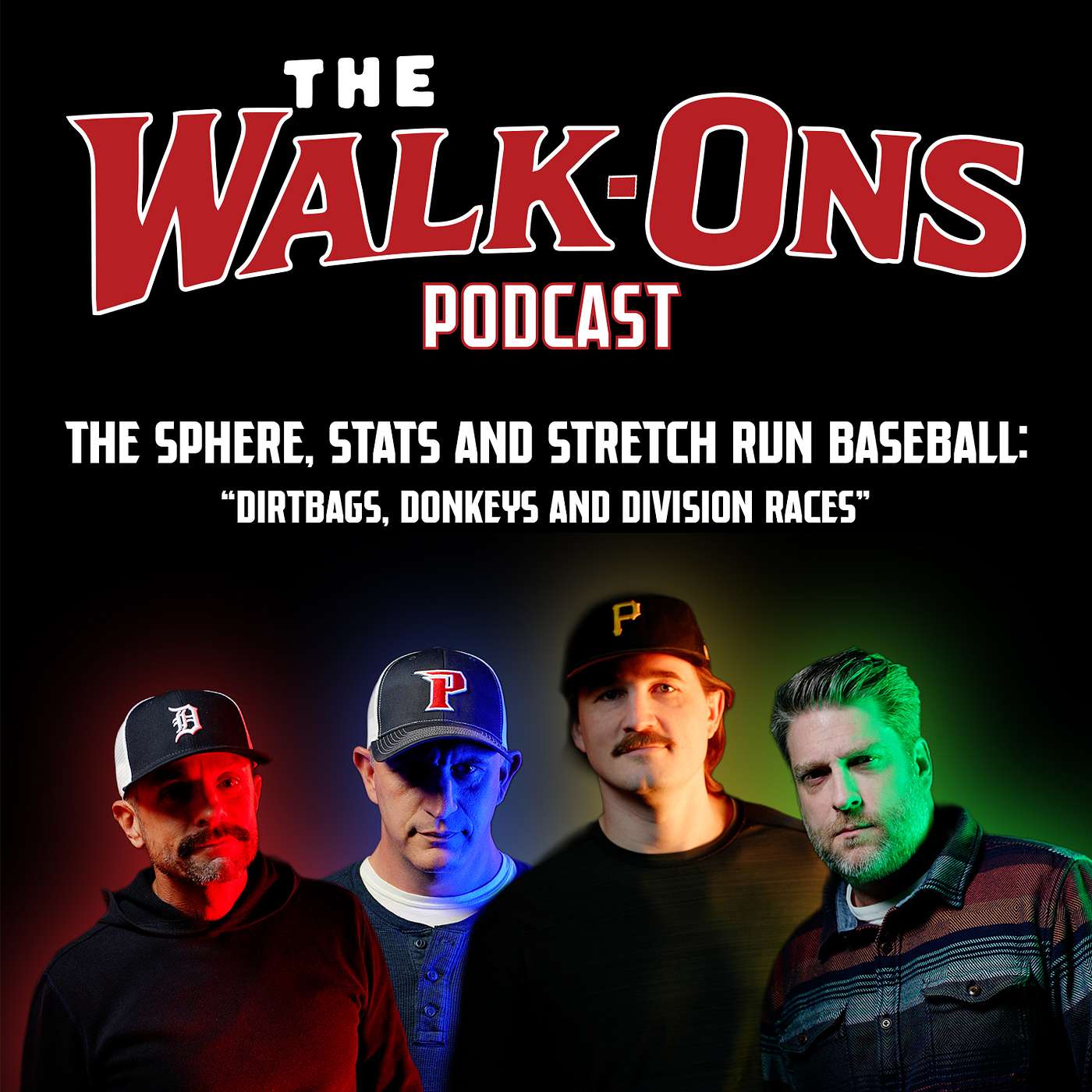 The Sphere, Stats and Stretch Run Baseball: “Dirtbags, Donkeys and Division Races” episode artwork