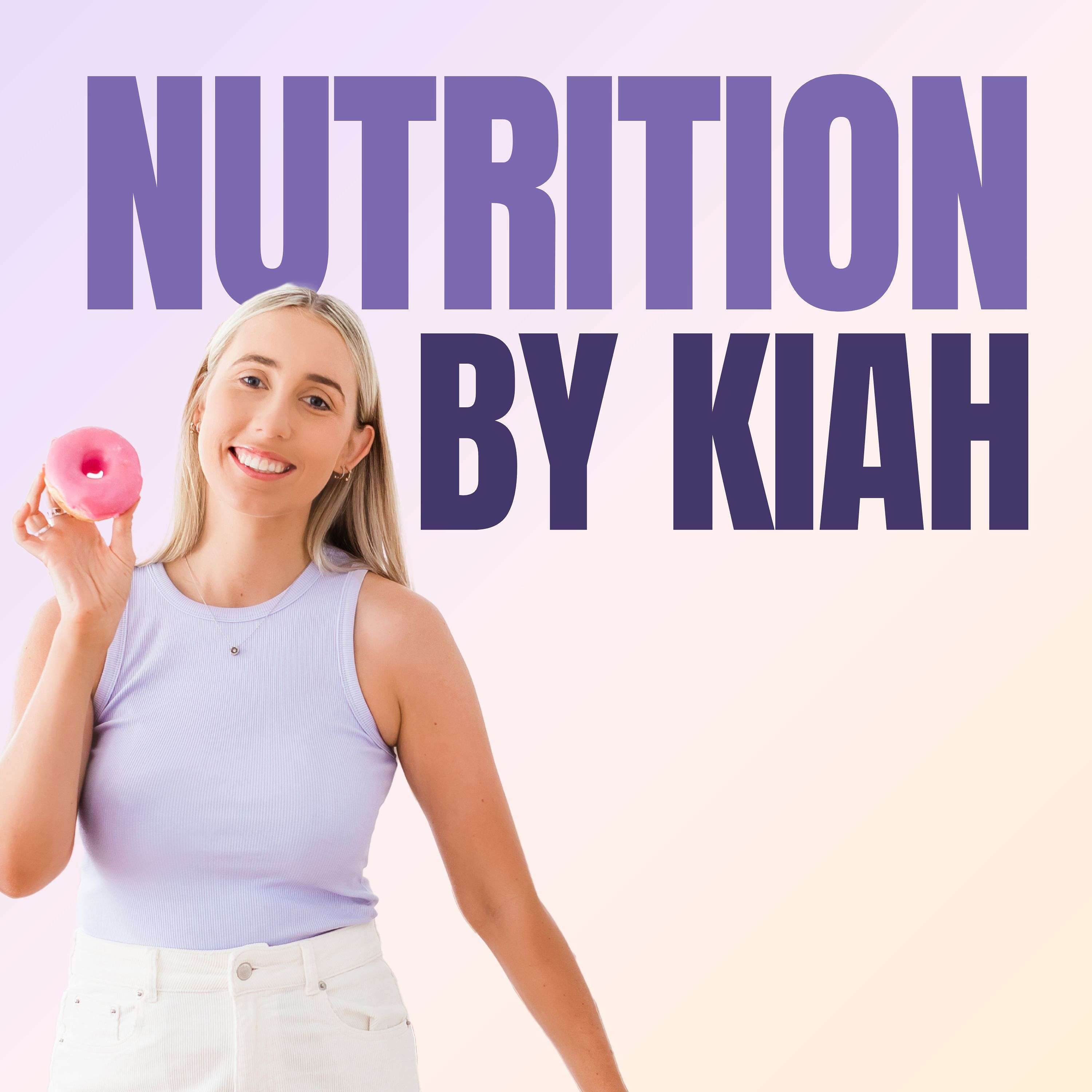 Nutrition By Kiah