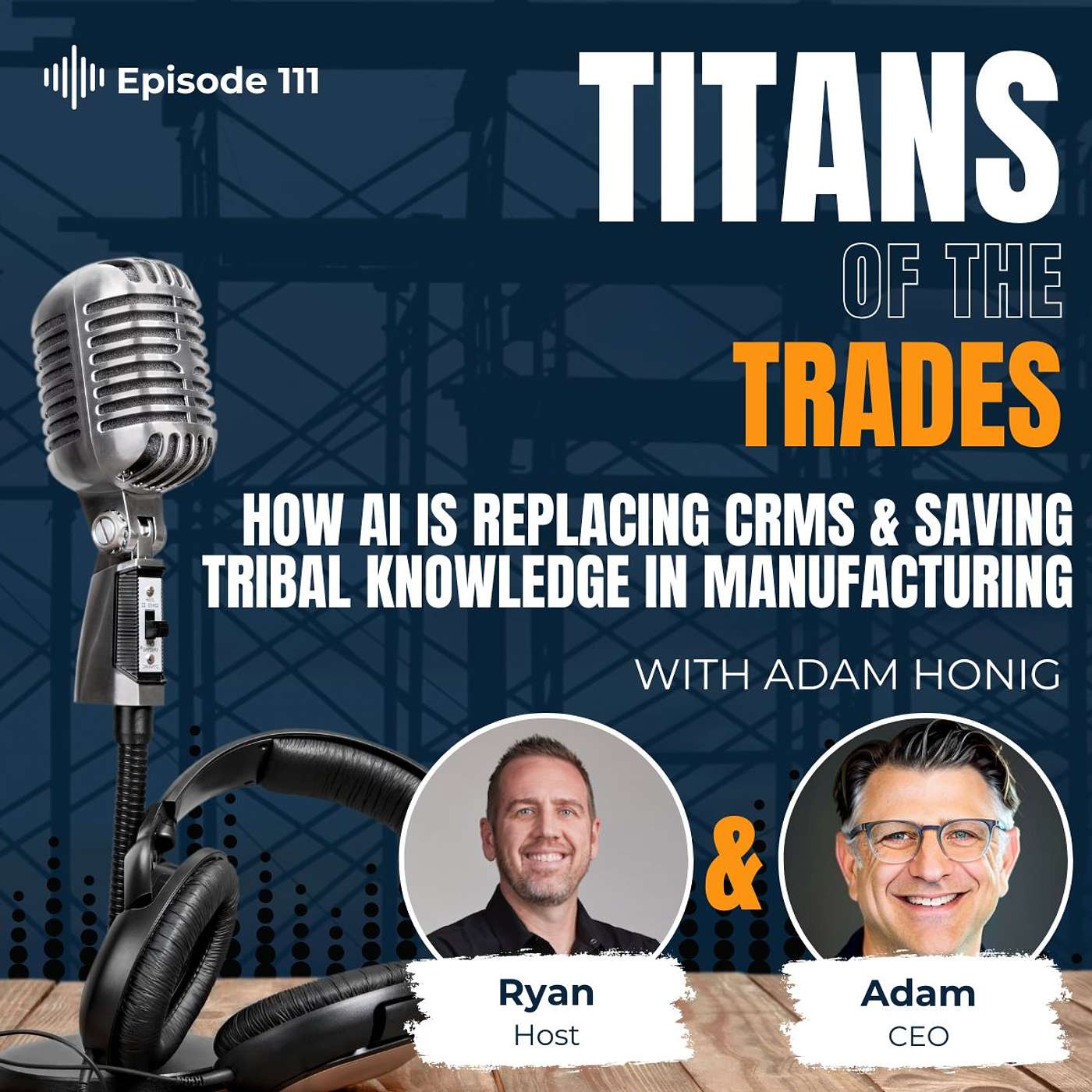 Titans of the Trades | Straight-Talk for Scaling Your Construction Business