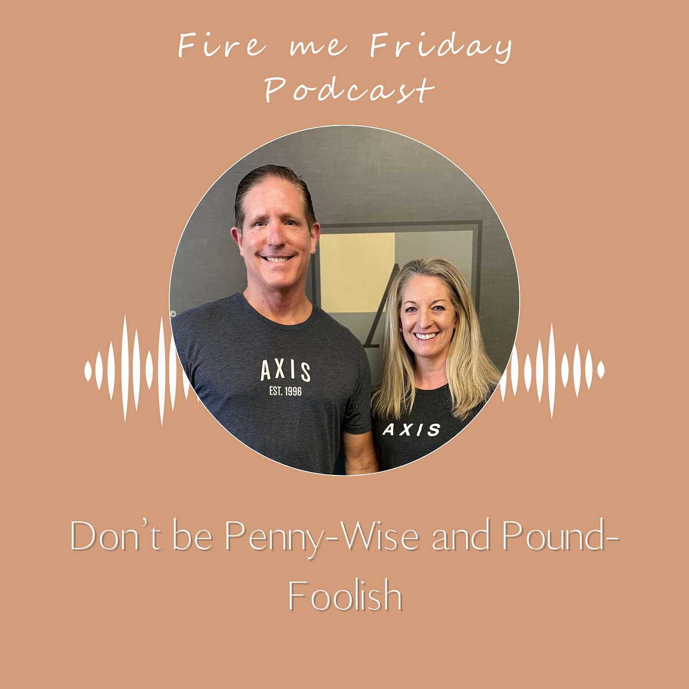 Don't Be Penny-Wise & Pound-Foolish episode artwork