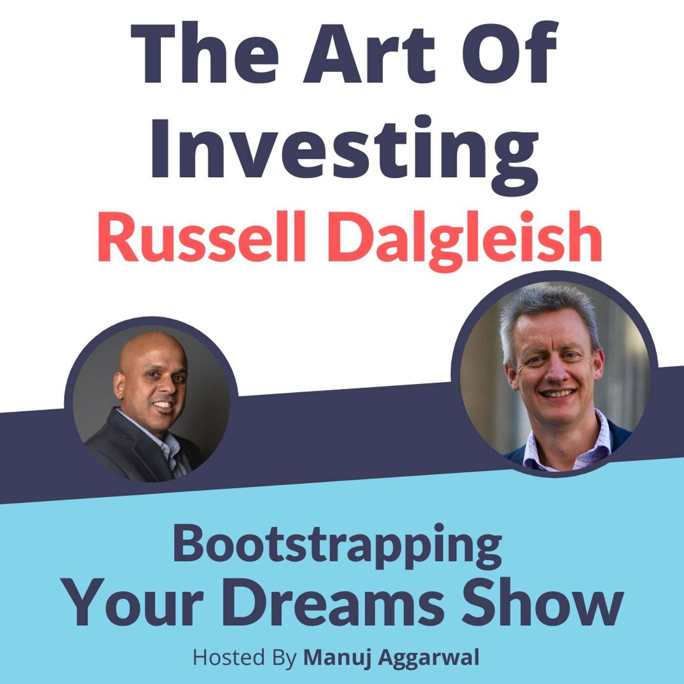 Bootstrapping Your Dreams Show