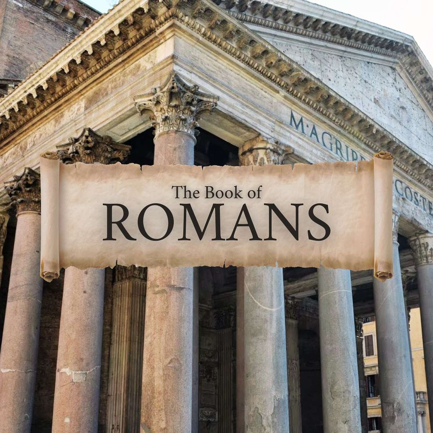 The Book of Romans, 12:3-8: Spiritual Gifts