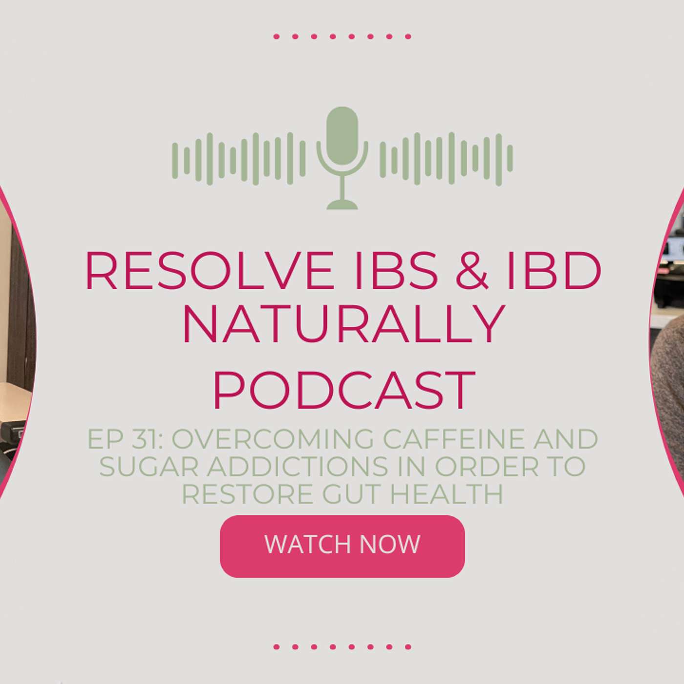 Resolve IBS and IBD Naturally