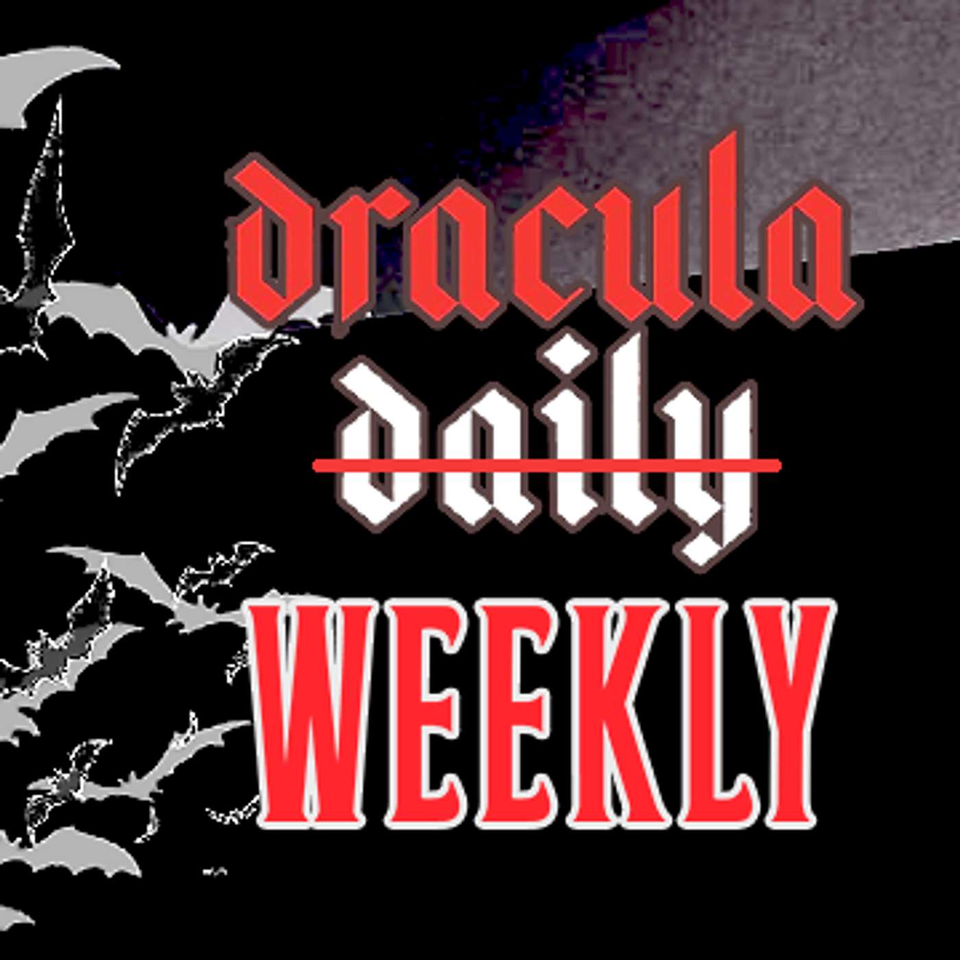 Dracula Weekly #5: Even Dracula Is Not Immune to the Weirdness of the 2020s