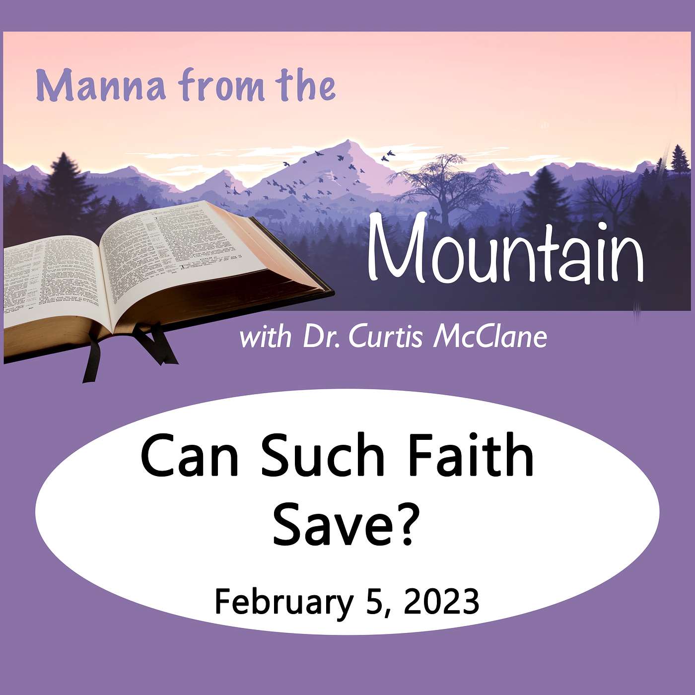 Manna on the Mountain