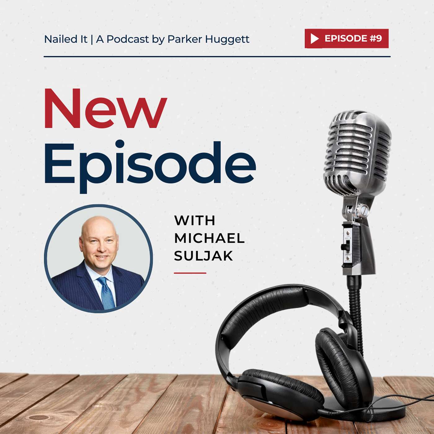 Nailed It - A Podcast Powered By Parker Huggett (A Division of LRO Staffing)
