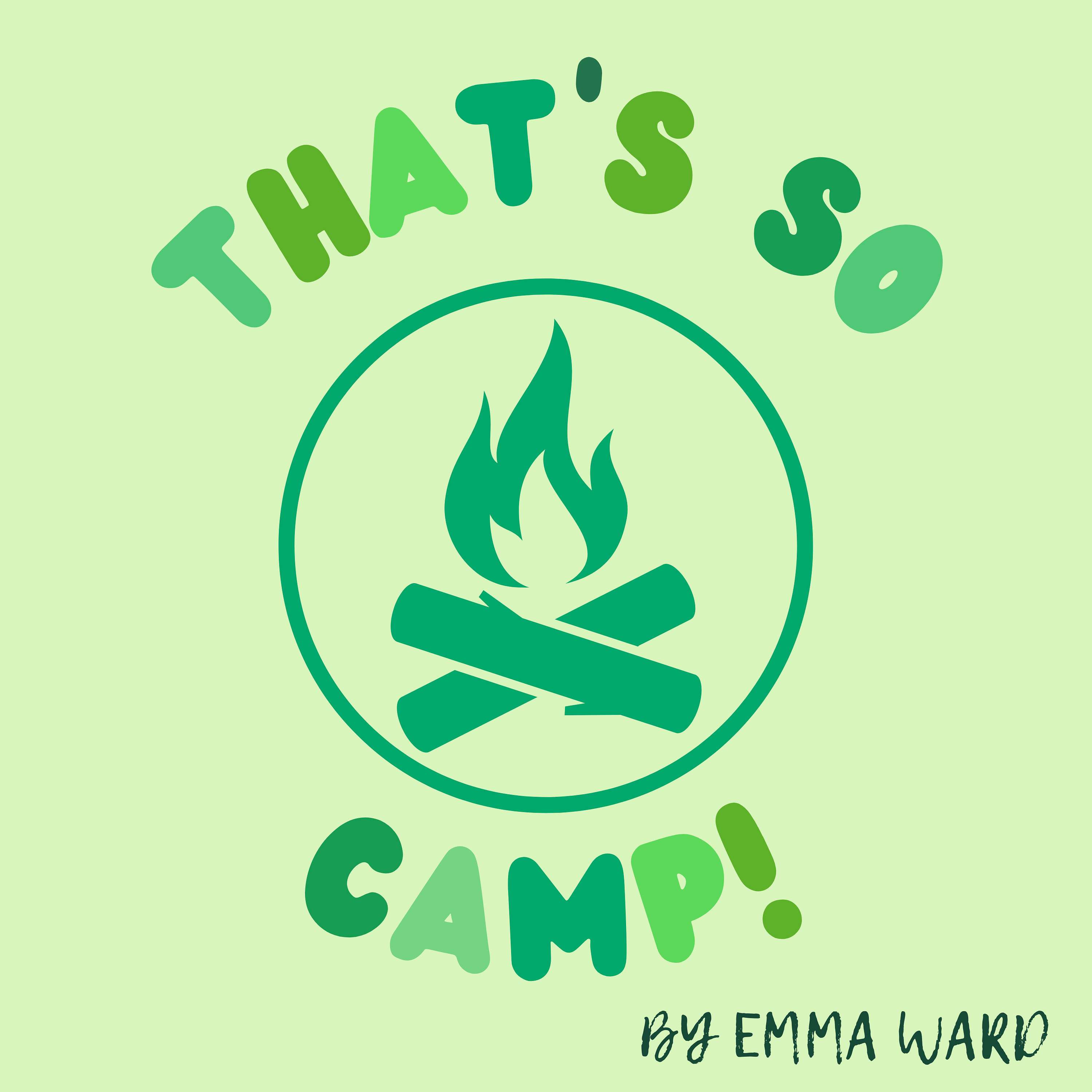 That's So Camp! Podcast podcast artwork