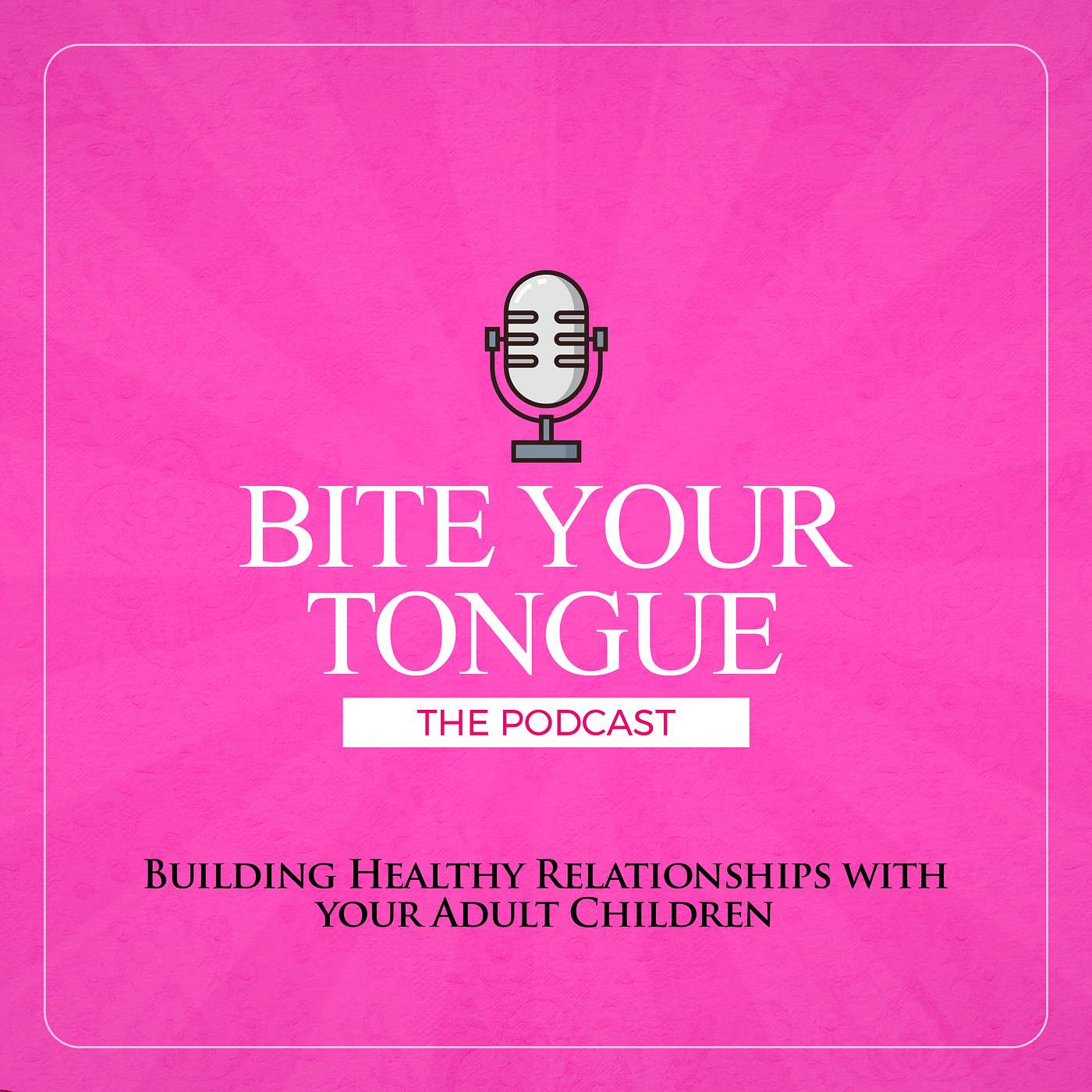 Season 3, Episode 59: A New Perspective: You and Your Adult Child with Dr. Laurence  Steinberg
