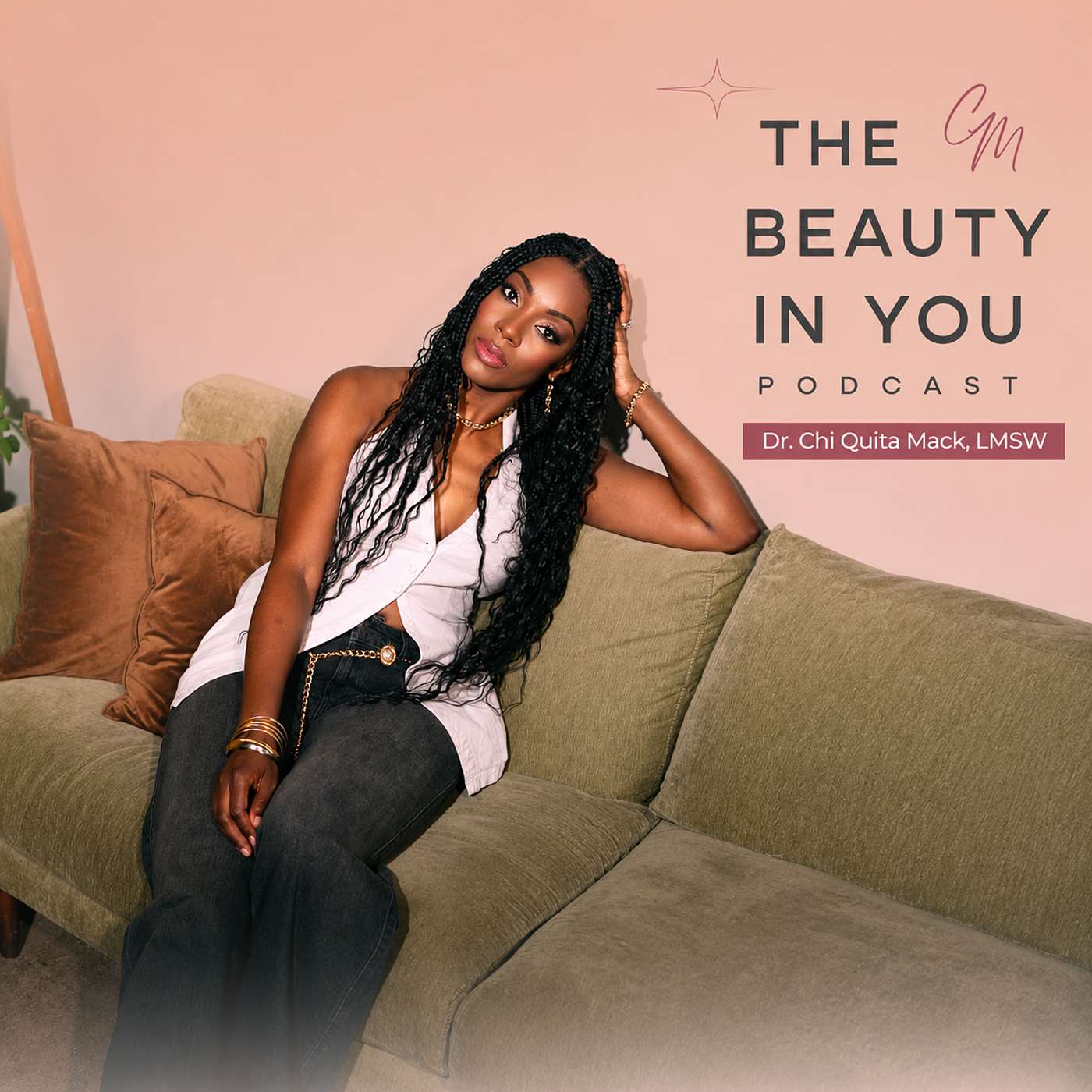 The Beauty in You: Podcast