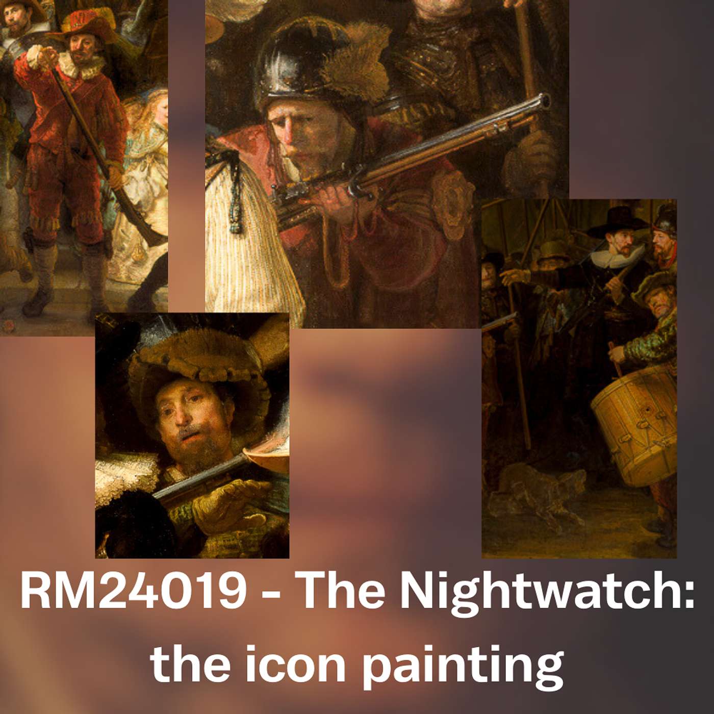 RM24019 - The Night Watch: The Icon Painting