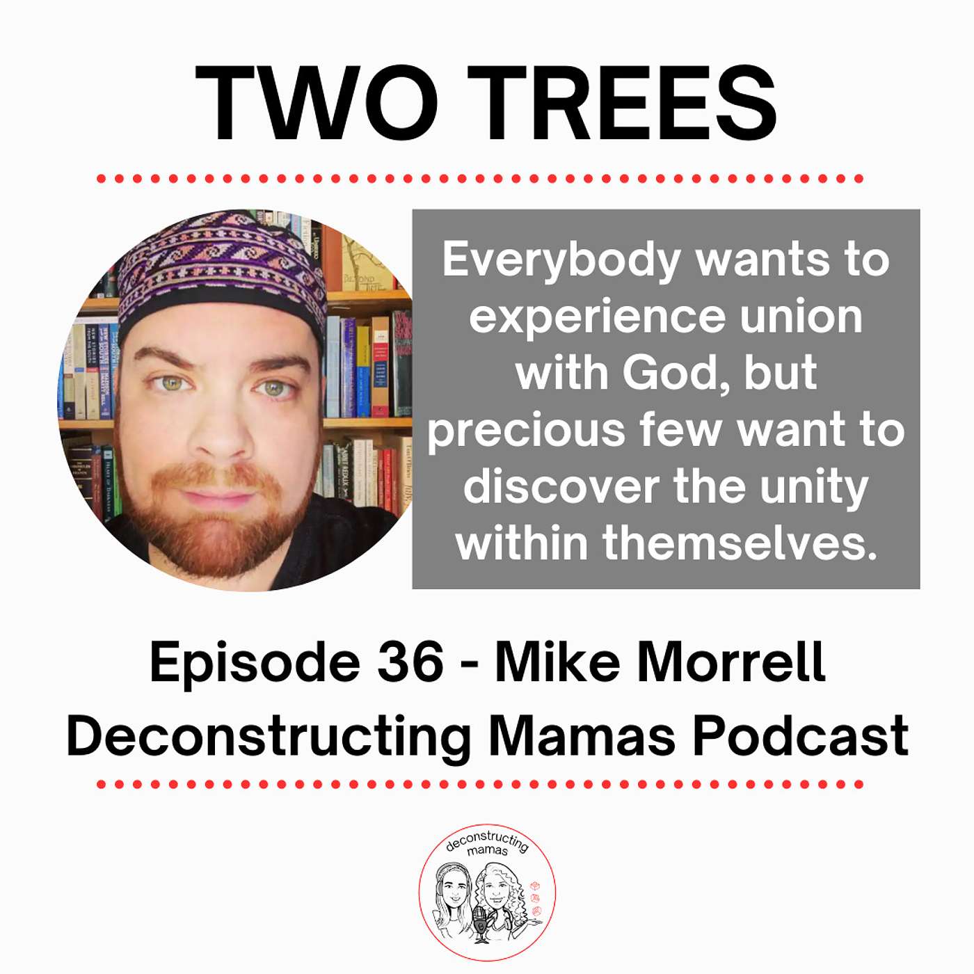Deconstructing Mamas