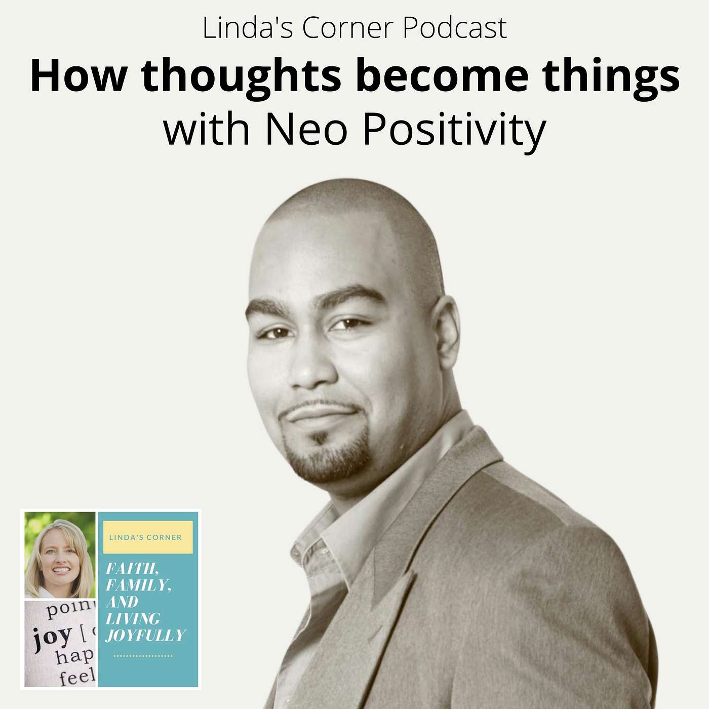 Linda's Corner - How thoughts become things with Neo Positivity episode artwork