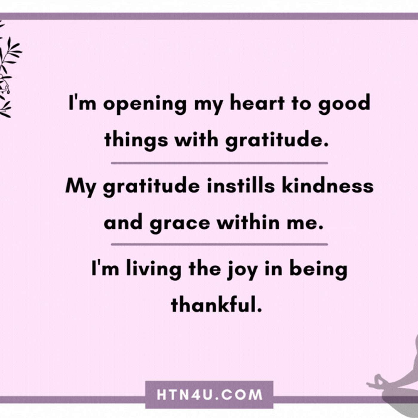 1124: HTN4U Affirmations on Gratitude