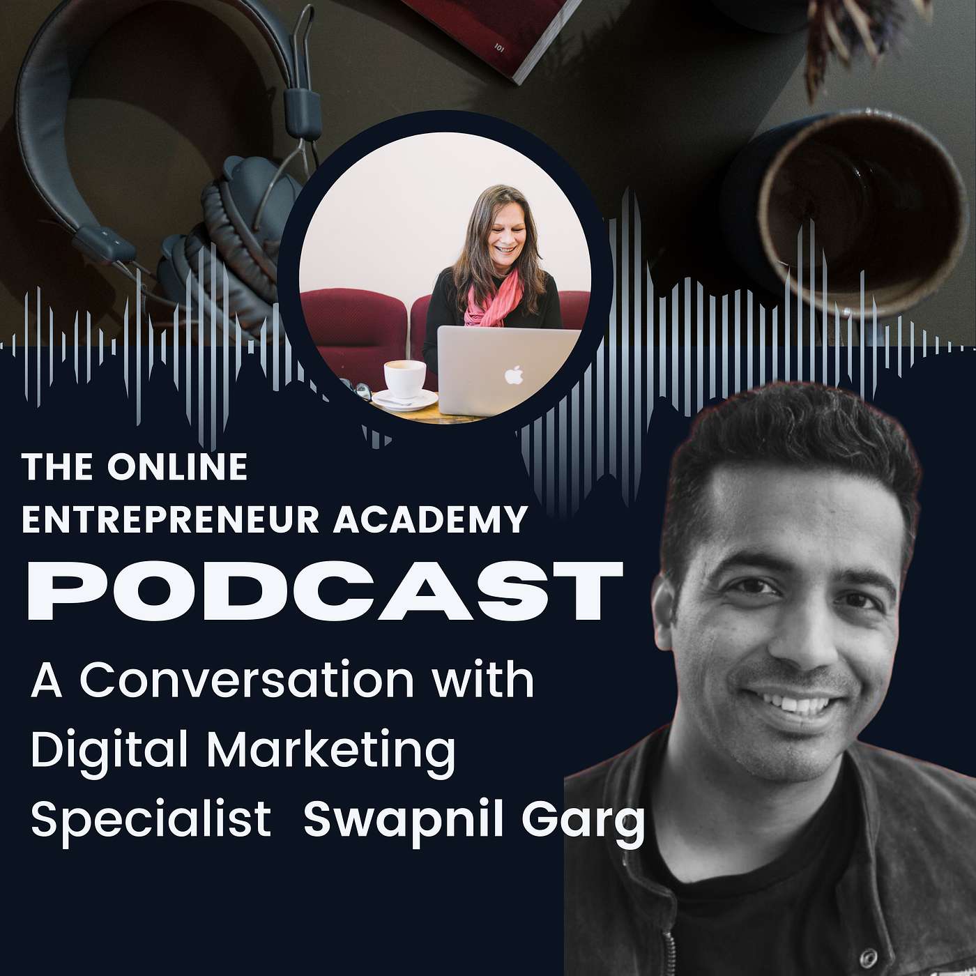 The Online Entrepreneur Academy Podcast