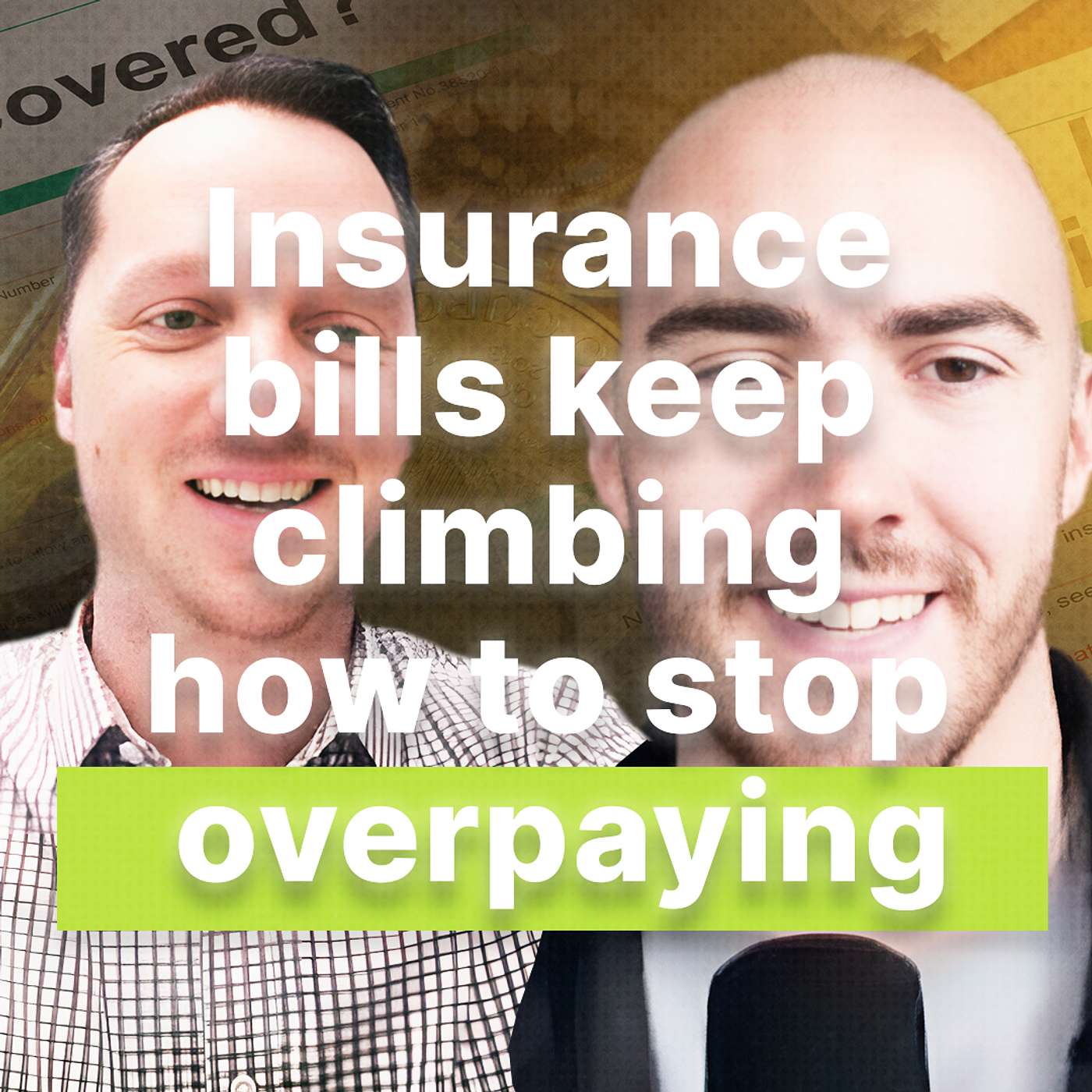 Are you paying too much for insurance? Here’s how to fix it