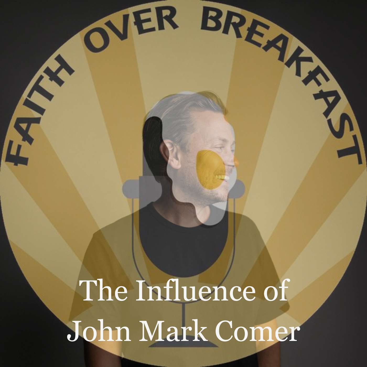 #5046 The Influence of John Mark Comer