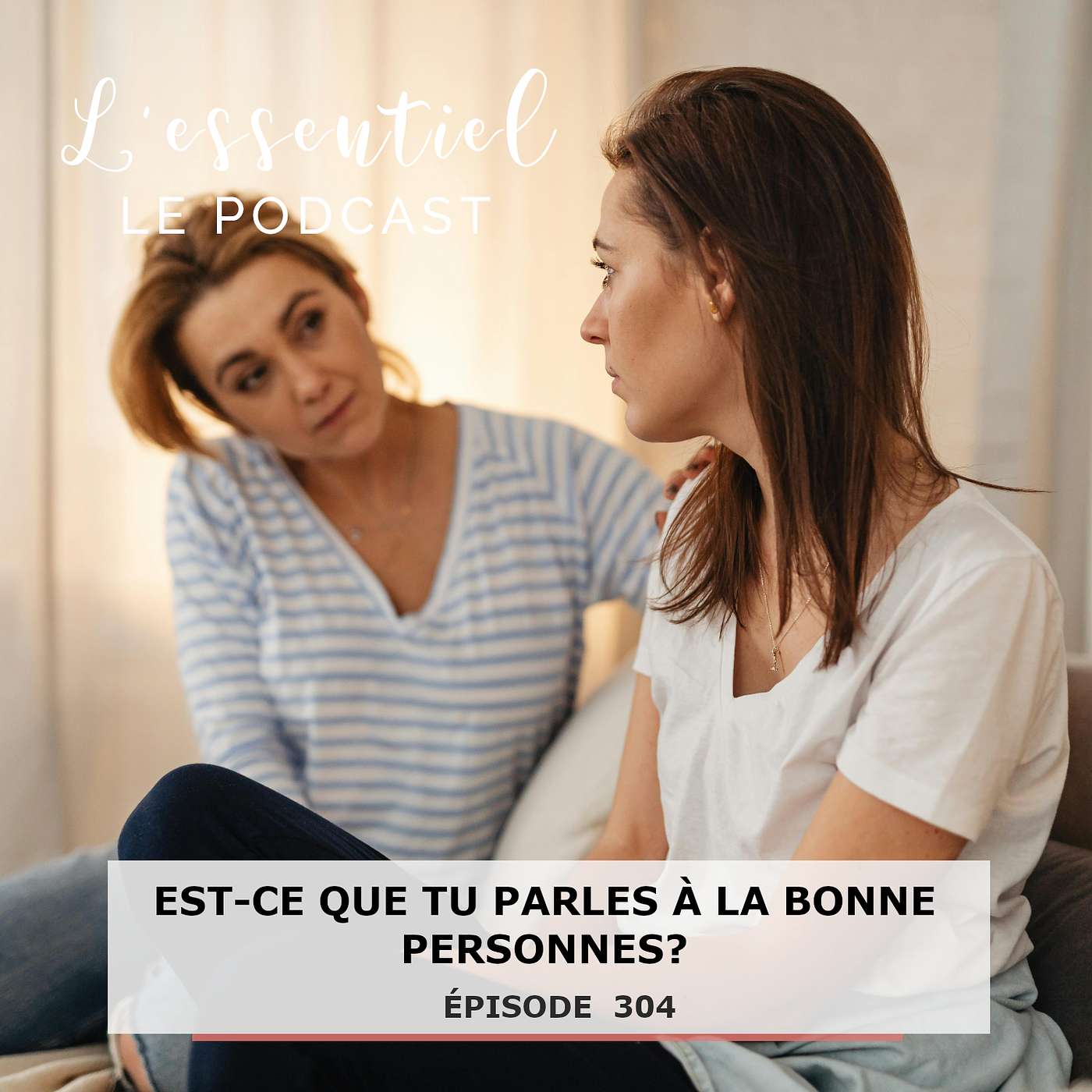Ep #305 : Est-ce que tu parles à la bonne personne ? episode artwork