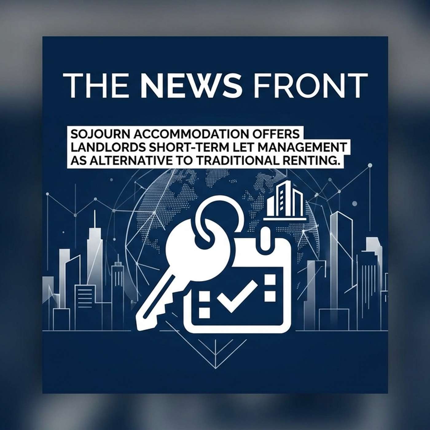 Sojourn Accommodation Helps Landlords Pivot To Short Term Lets episode artwork