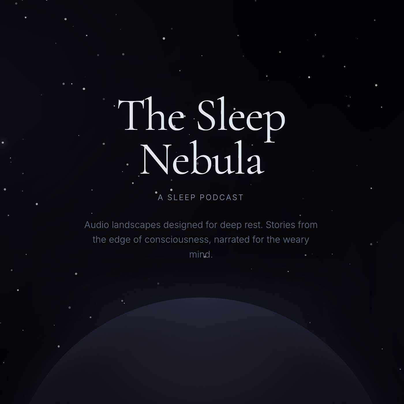 The Sleep Nebula