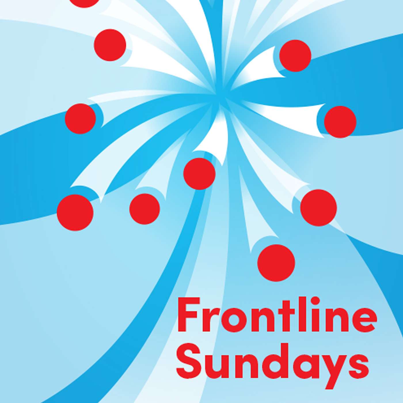 Frontline Sundays: Together We Grow