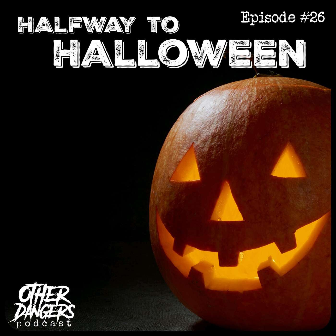 Other Dangers Podcast