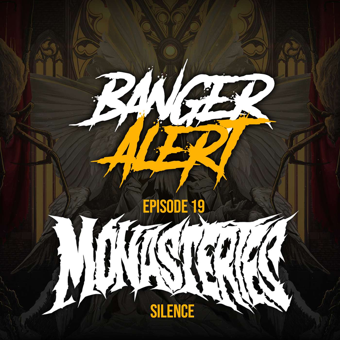 BAP Episode 19: MONASTERIES - Silence