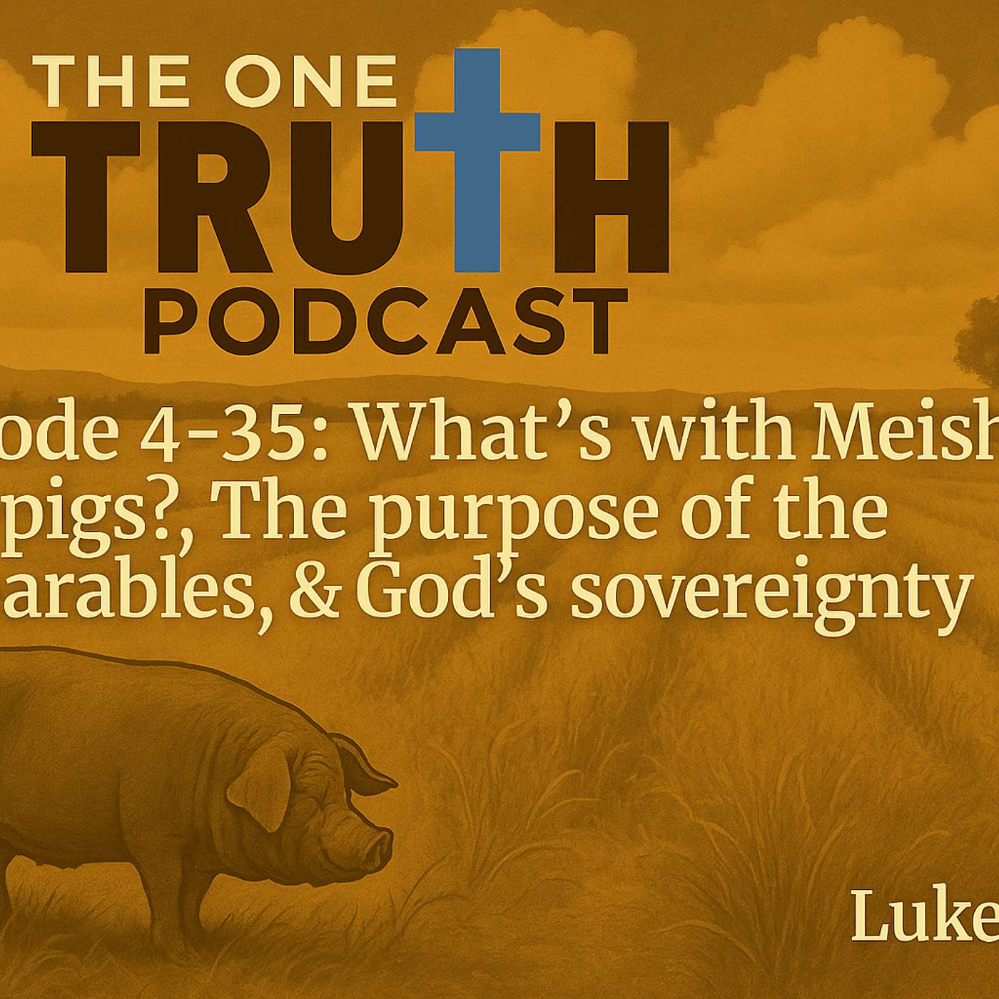 The One Truth Podcast