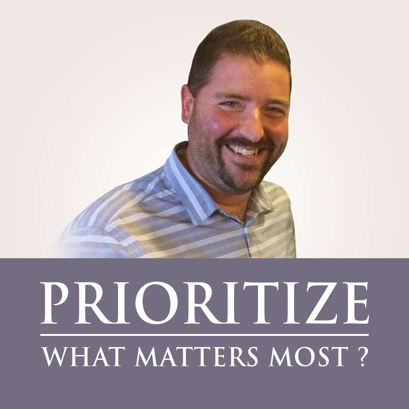 Prioritize