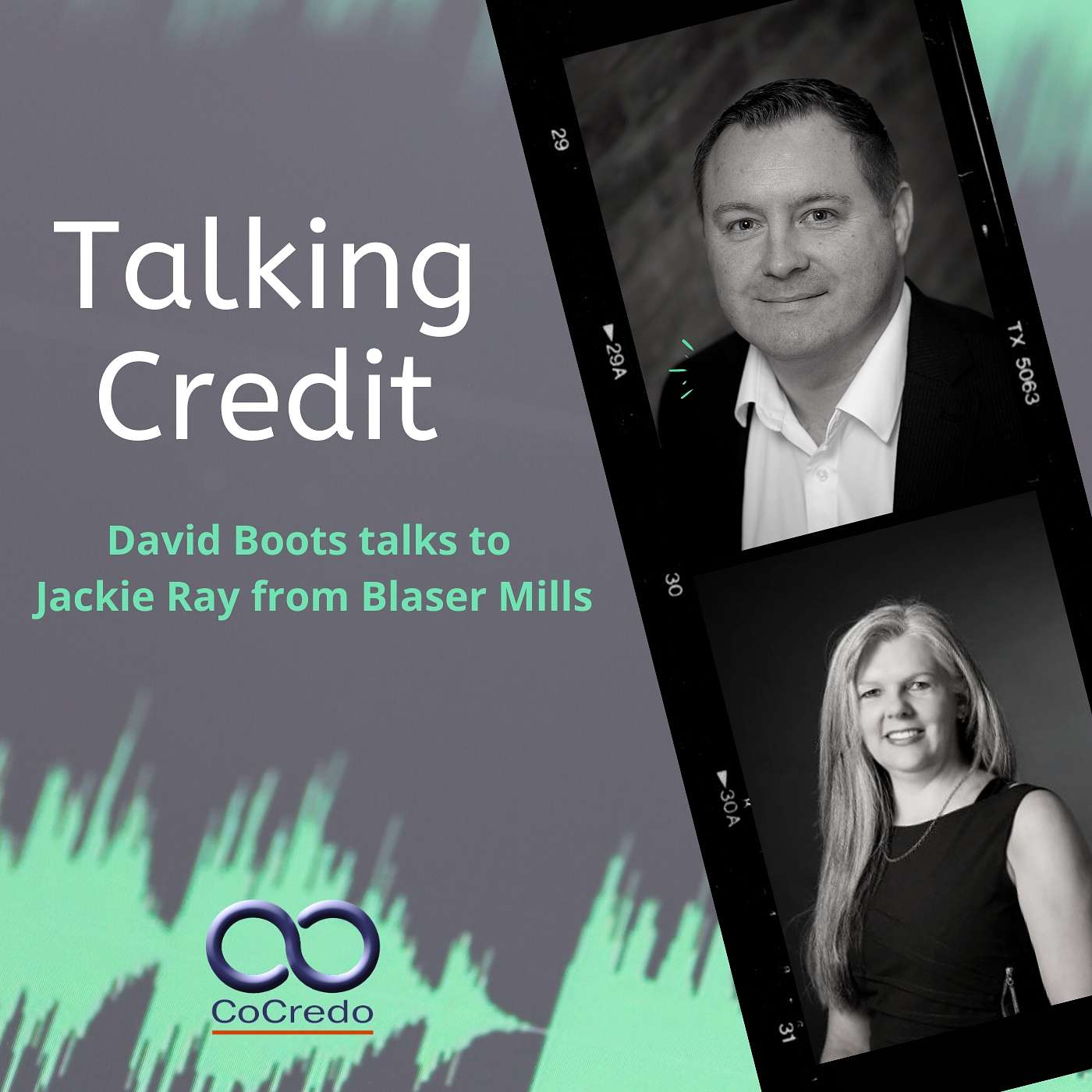 Talking Credit Podcast 8: Dave Boots talks to Jackie Ray from Blaser Mills Law Firm