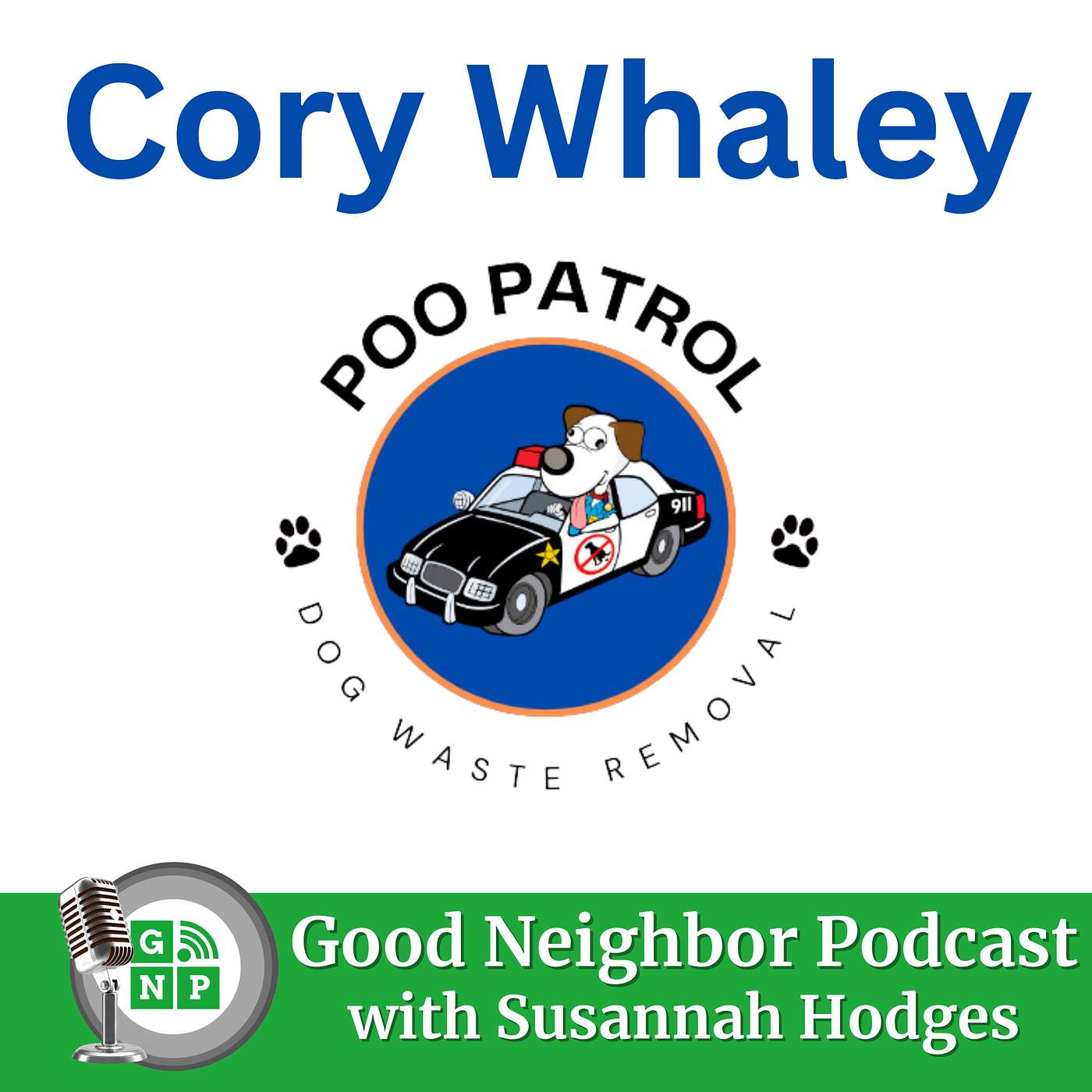 Ep.#27: Scooping Success: Poo Patrol’s Path to a Cleaner Community with Cory Whaley