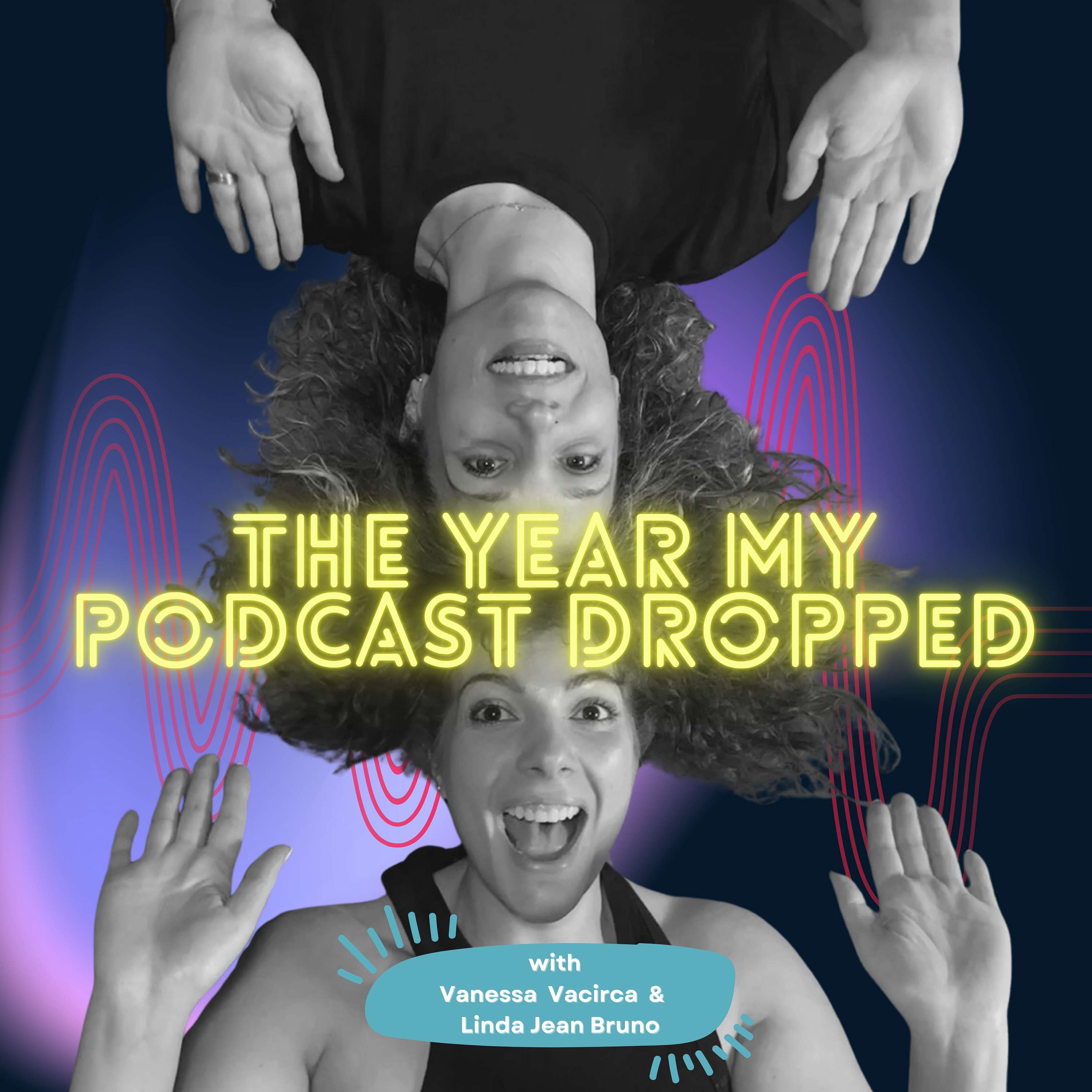 The Year My Podcast Dropped