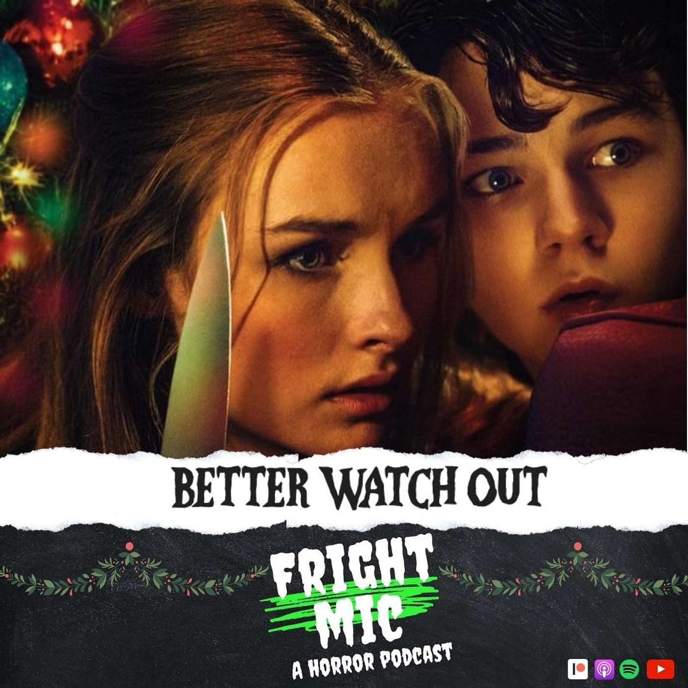 Now Playing: Better Watch Out