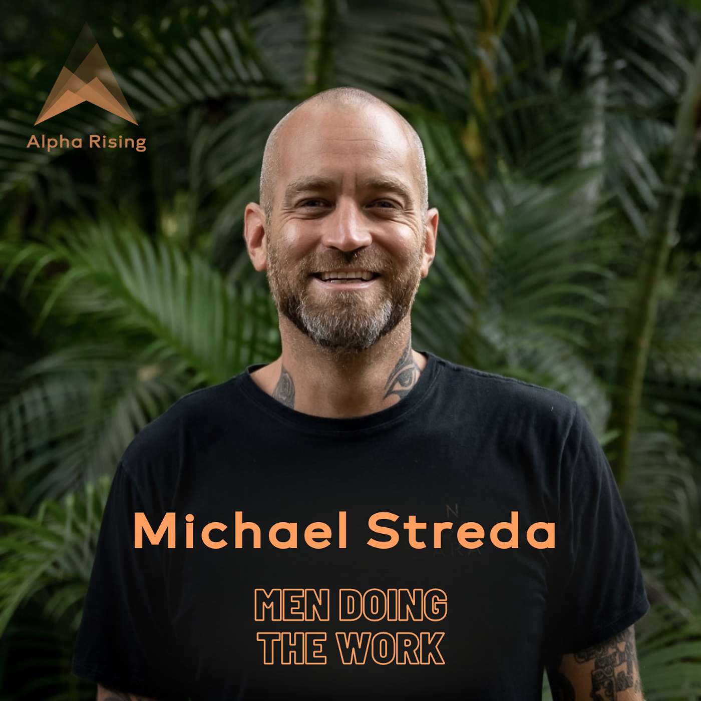 Men Doing the Work, by Alpha Rising Menswork