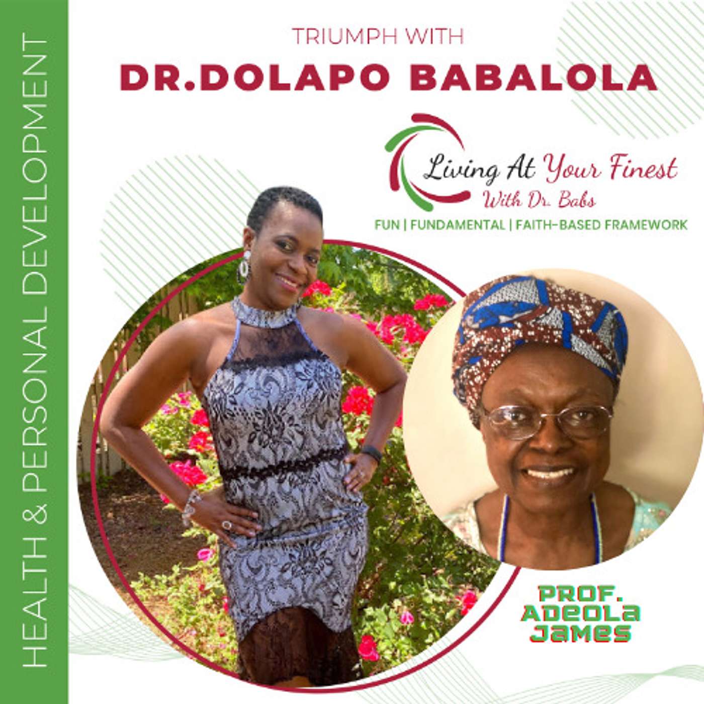 Professor Adeola James Shares How She Lives At Her Finest Health