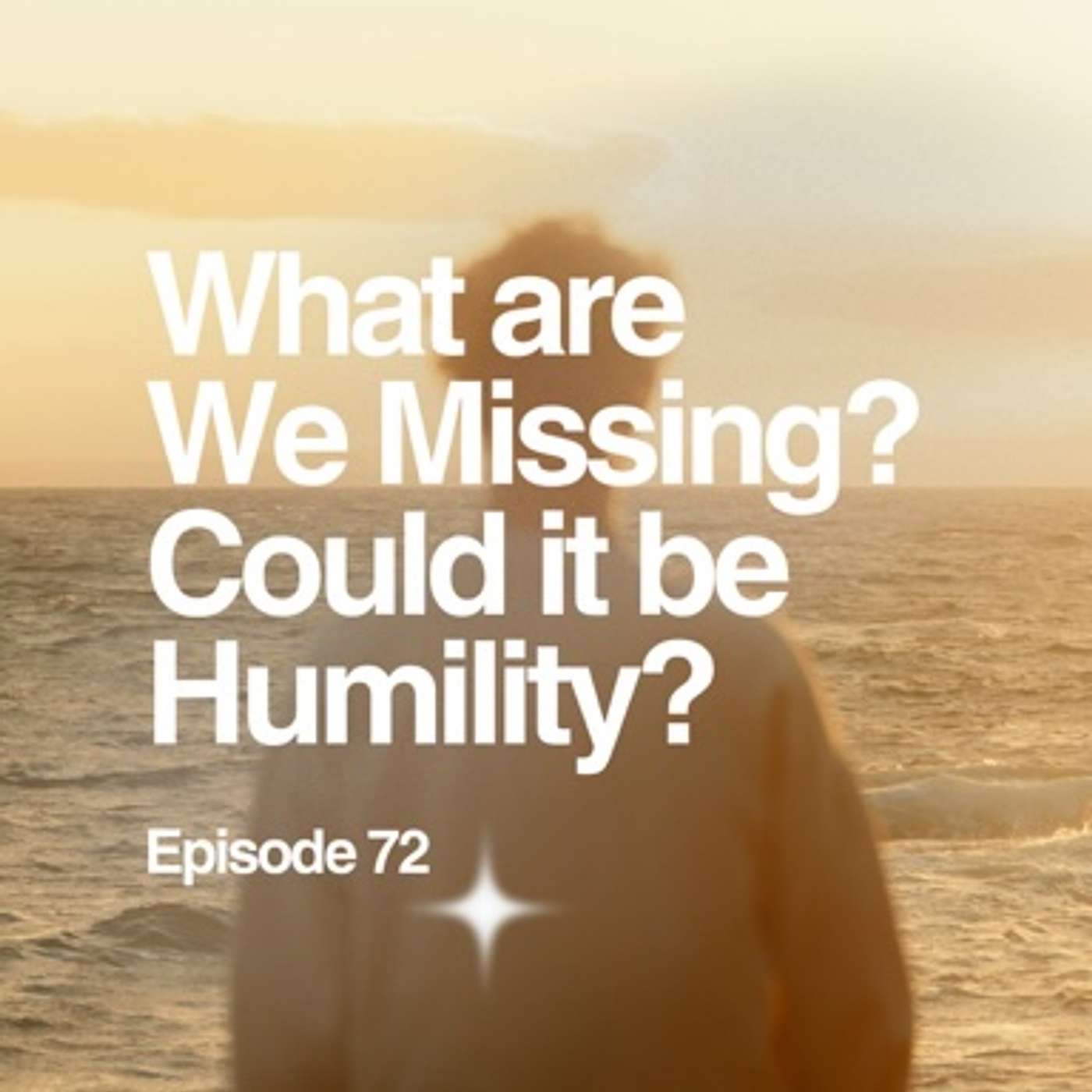 What are we Missing? Could it be Humility?