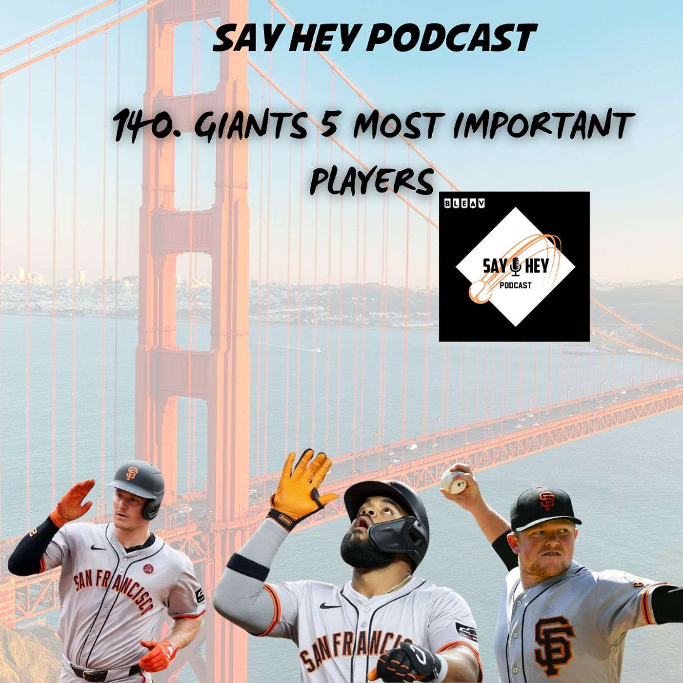 140. Giants 5 Most Important Players