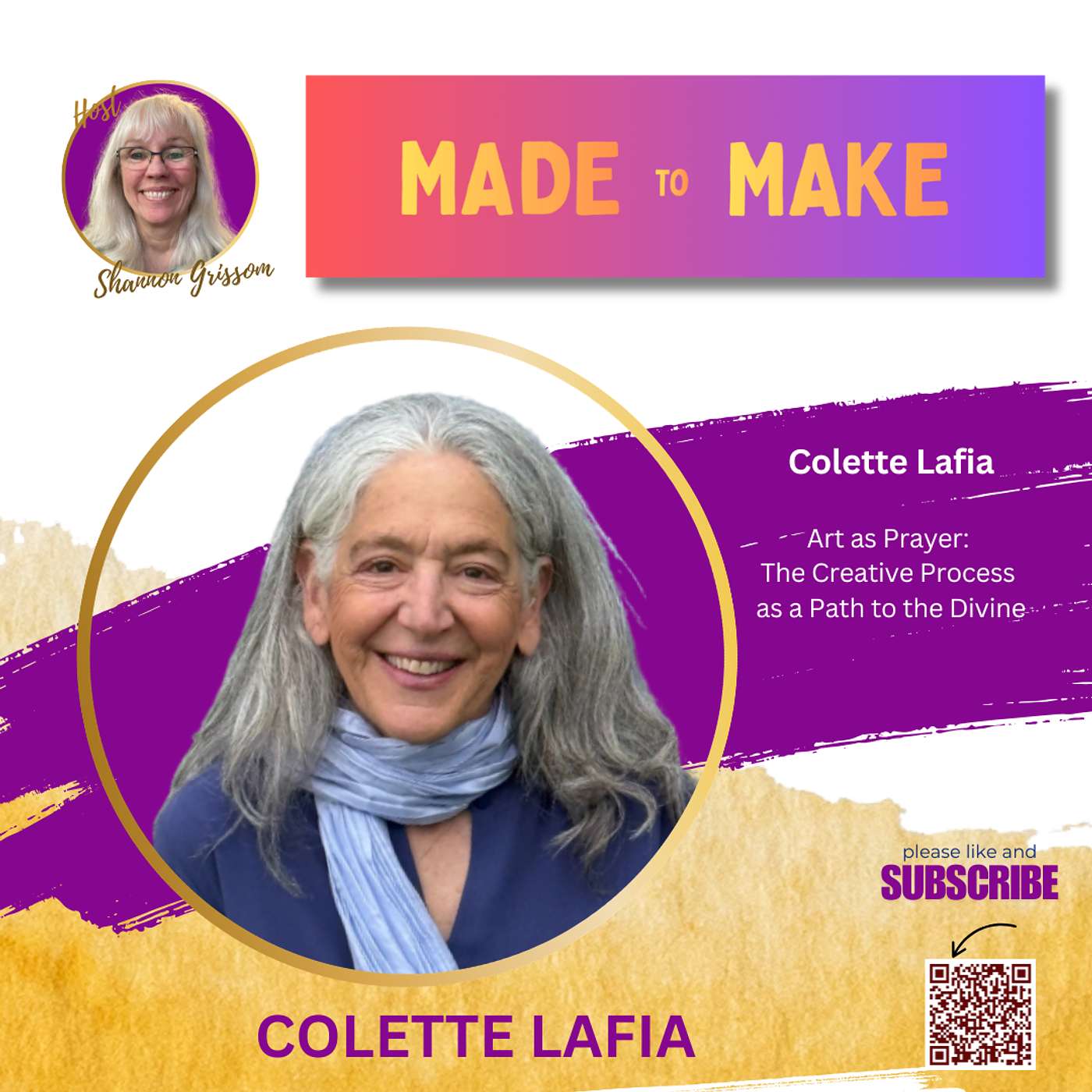 Colette Lafia: Art as Prayer~The Creative Process as a Path to the Divine