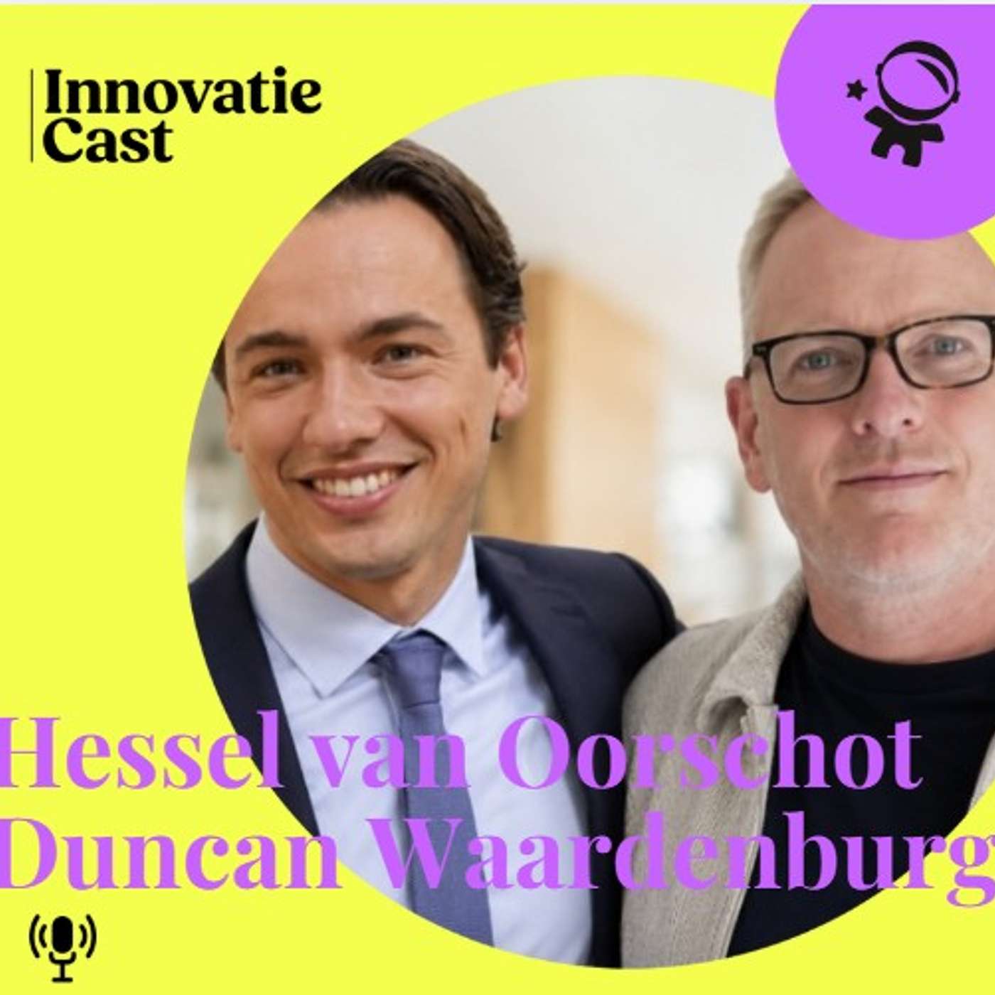 Hessel van Oorschot en Duncan Waardenburg: SiR Intergov over waarom Open Innovatie en Leiderschap nu relevanter is dan ooit |Aflevering 44 episode artwork