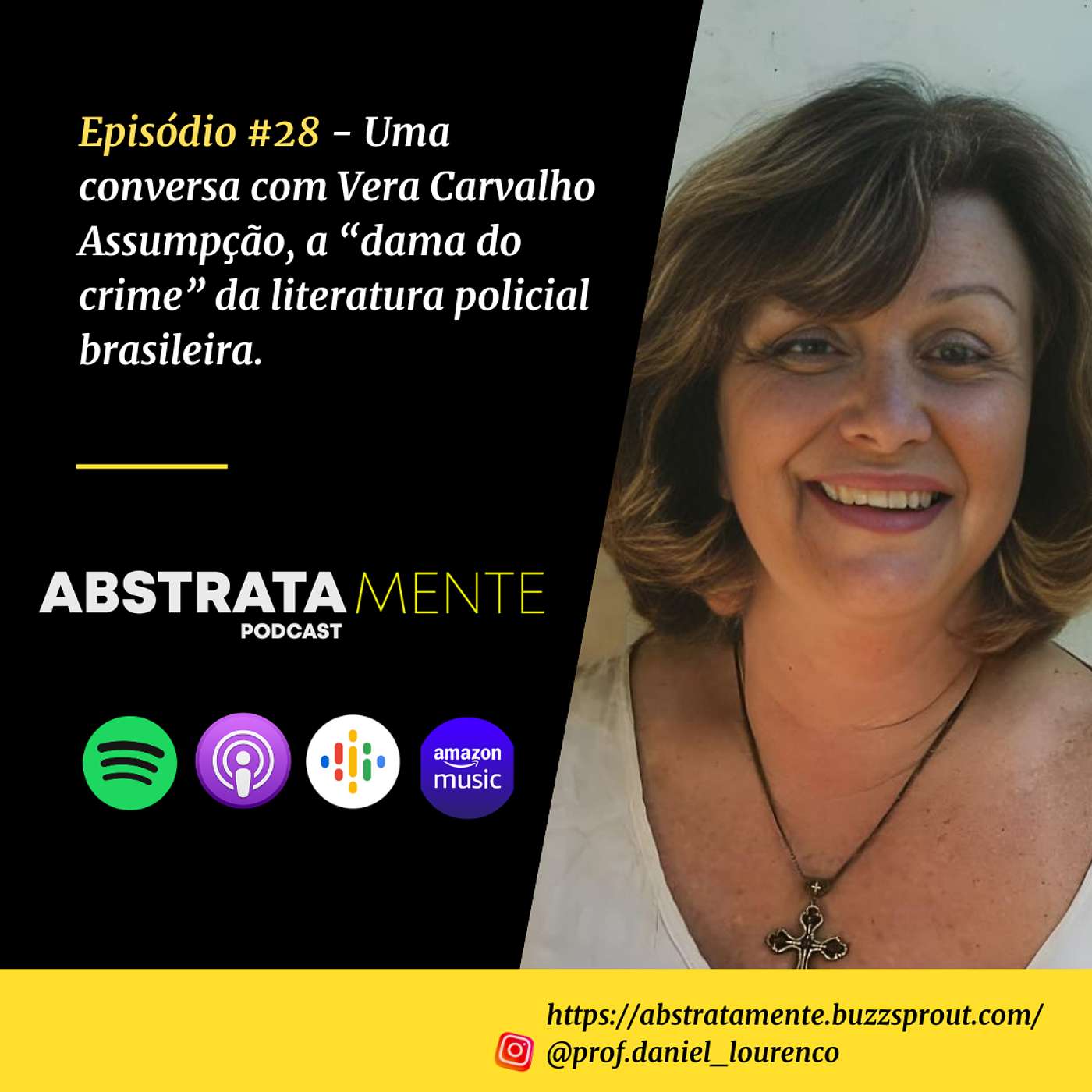 Ep.#28 - Uma conversa com Vera Carvalho Assumpção, a "dama do crime" da literatura policial brasileira.