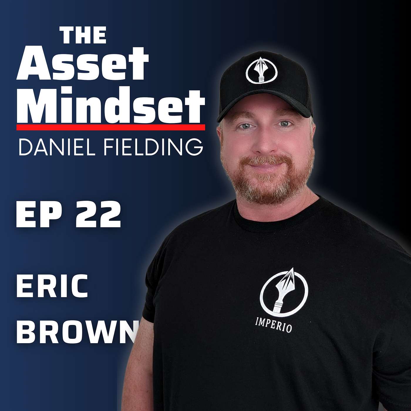 From Green Beret to CEO: Eric Brown on Winning in Business with a Warrior’s Mindset
