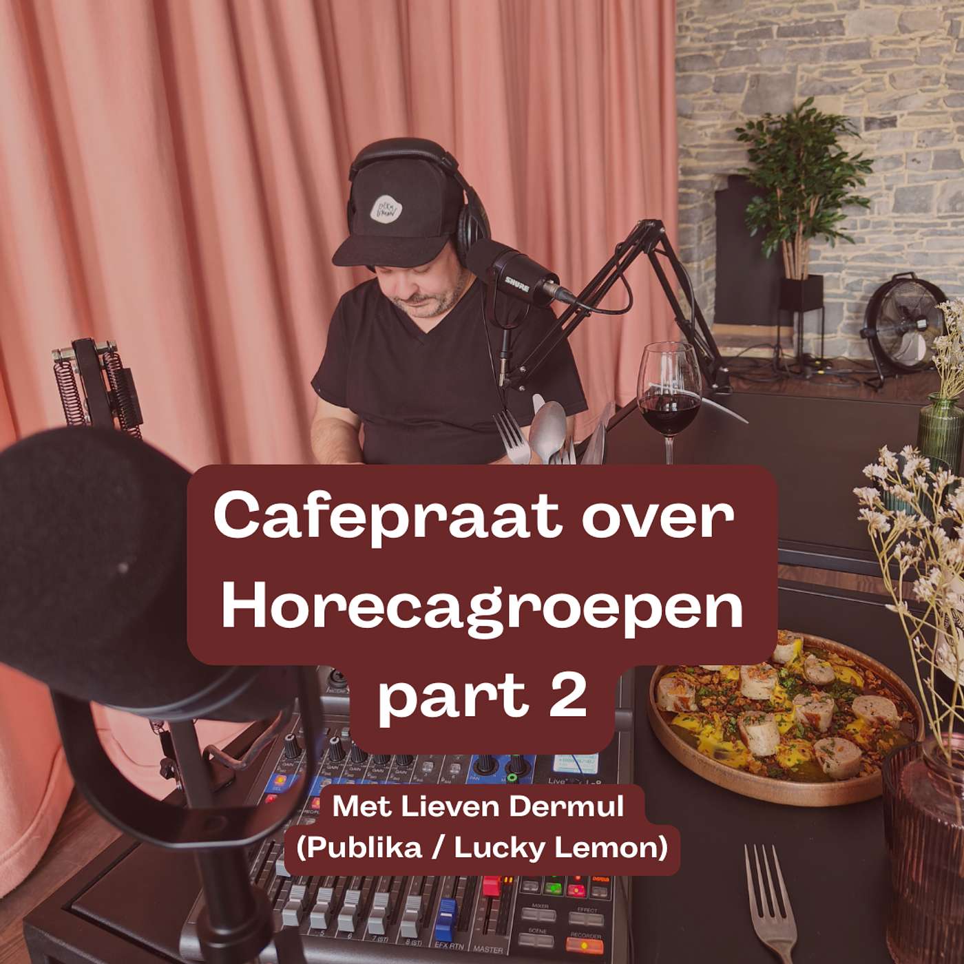 #43 Cafépraat over horeca groepen part 2 met Lieven Dermul (Publika / Lucky Lemon) #43 Cafépraat over horeca groepen part 2 met Lieven Dermul (Publika / Lucky Lemon)