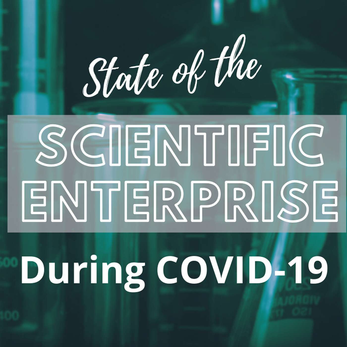 State of the Scientific Enterprise during COVID-19: Katie Ray, Graduate Student at UF episode artwork