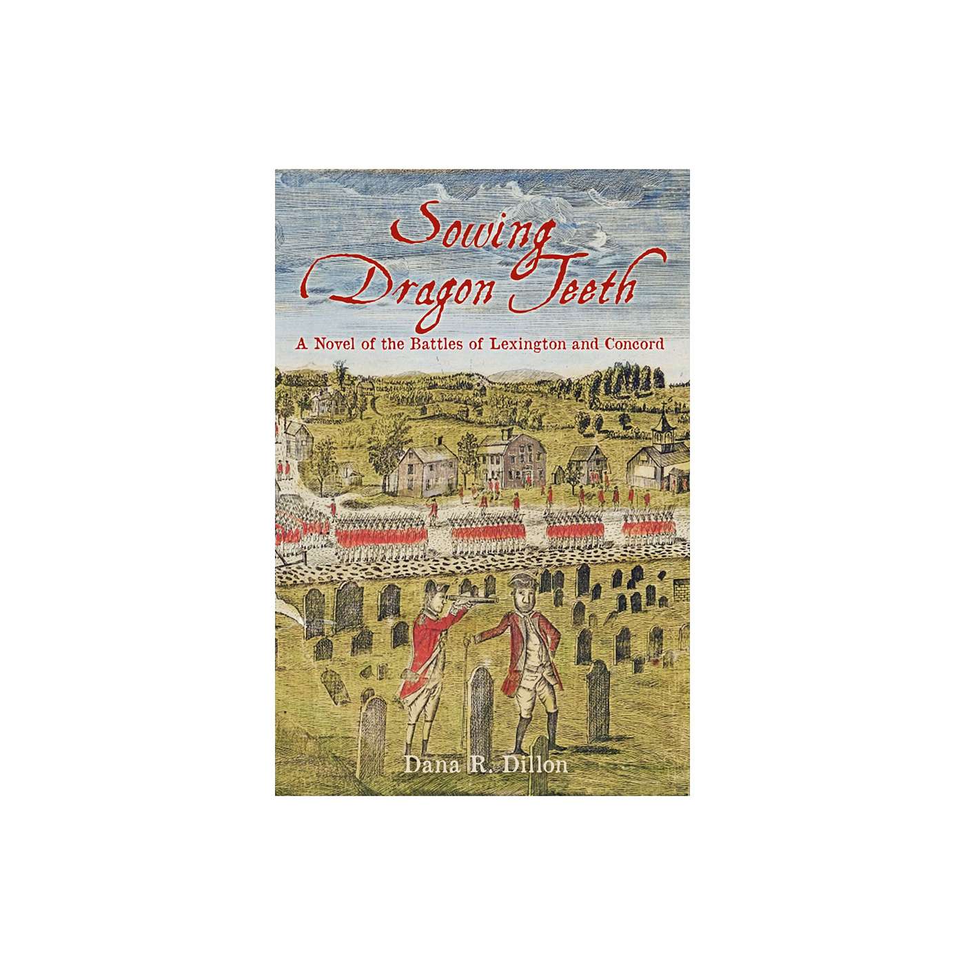 "Sowing Dragon Teeth" Author Dana R. Dillon on the Sunbury Press Books Show episode artwork
