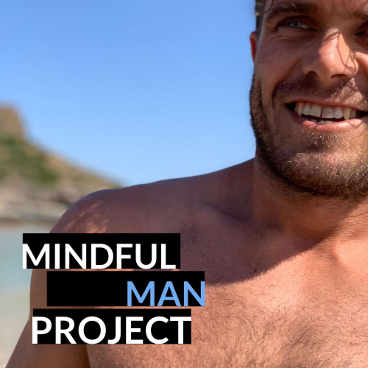 Mindful Man Project Episode 13 - Jed Hardiman