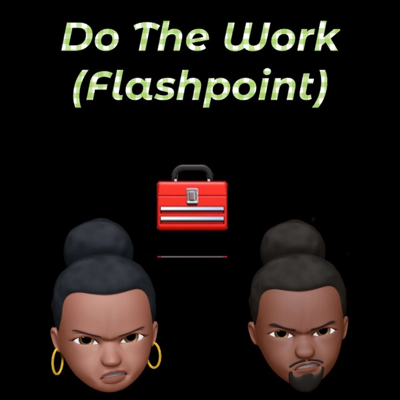 Do The Work
