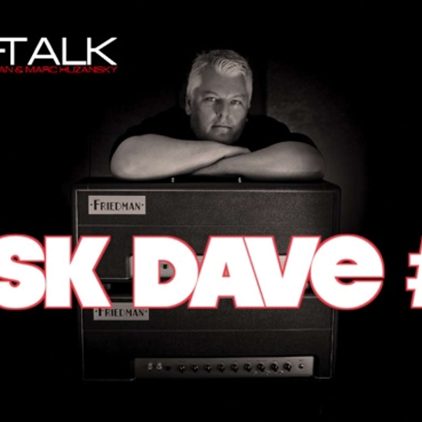 Ask Dave #4!