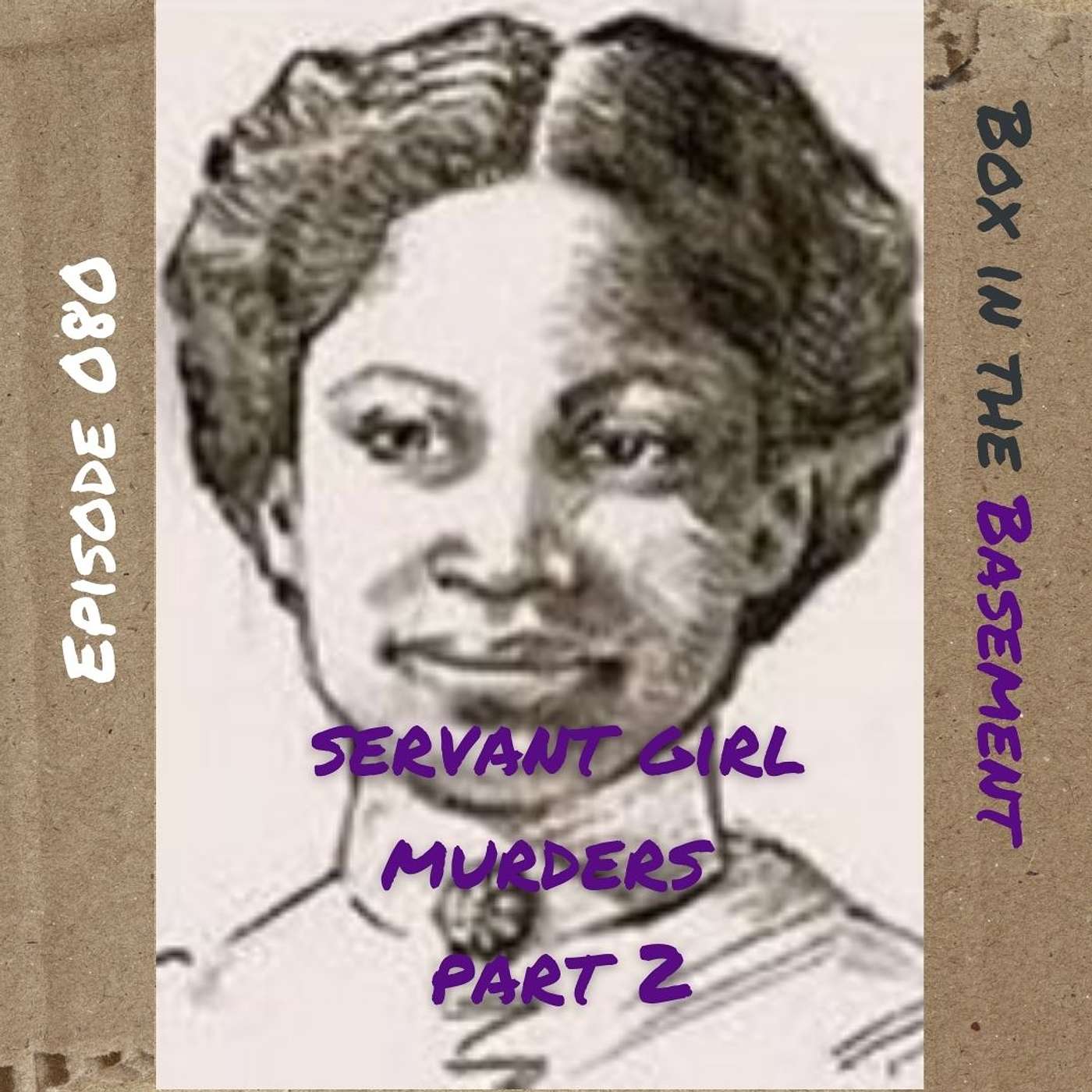 America’s First Serial Killer? The Austin Servant Girl Murders, 1885 Part 2 America’s First Serial Killer? The Austin Servant Girl Murders, 1885 Part 2