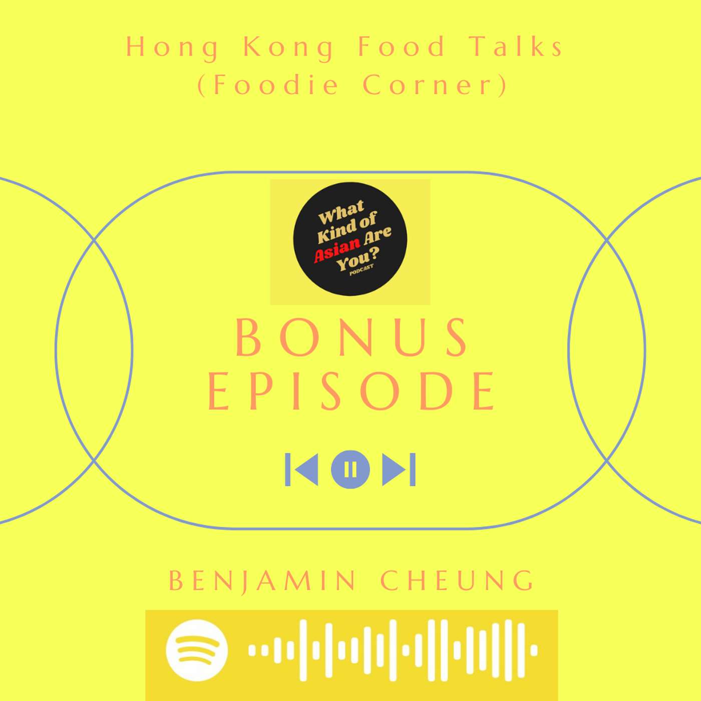 【BONUS】Hong Kong Food Talks (Foodie Corner) w/Benjamin Cheung episode artwork
