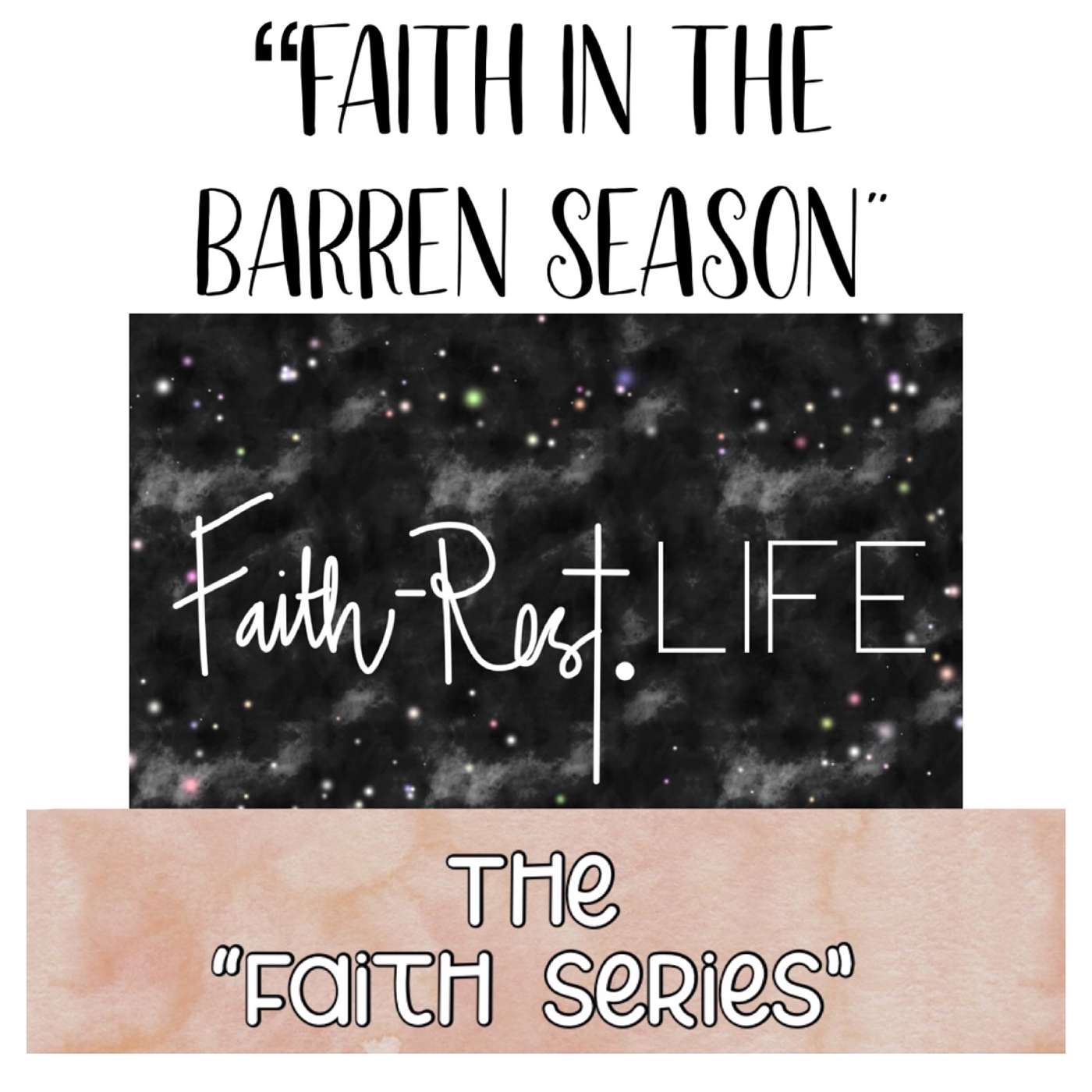 Faith Rest Life Podcast
