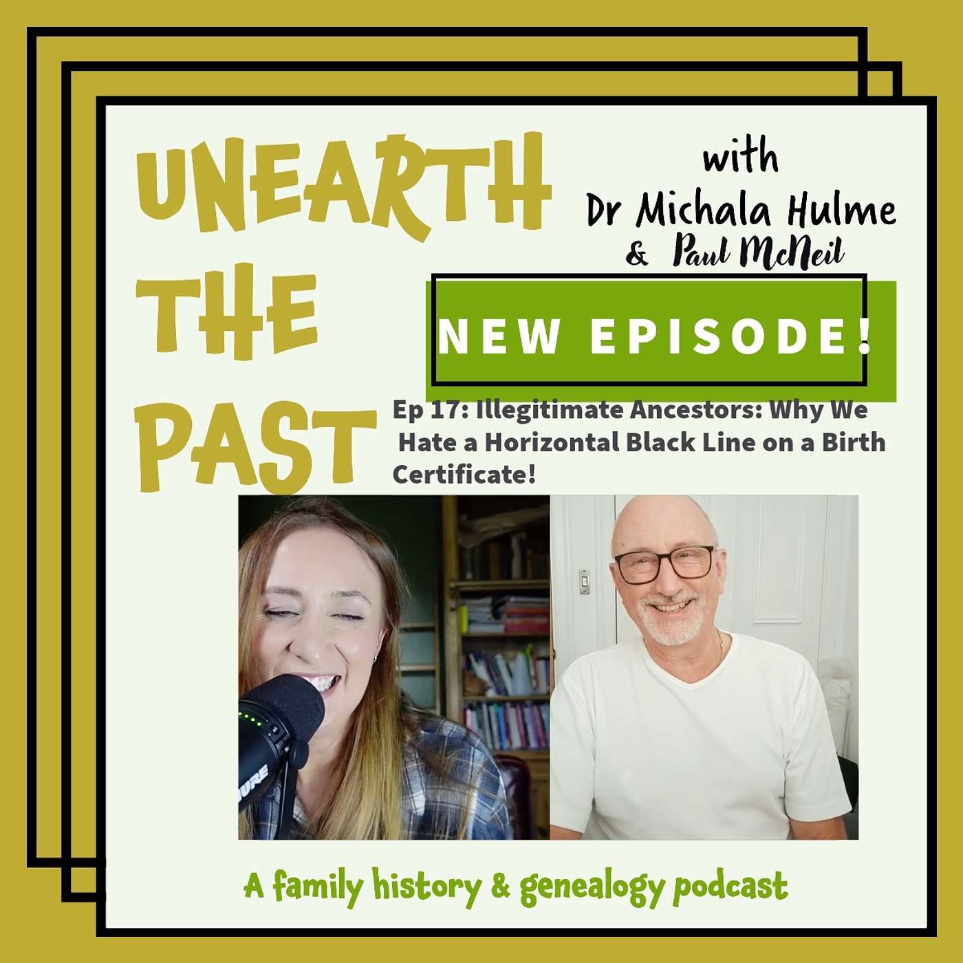 Unearth the Past: A family history & genealogy podcast